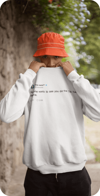 Tweet on sweatshirt